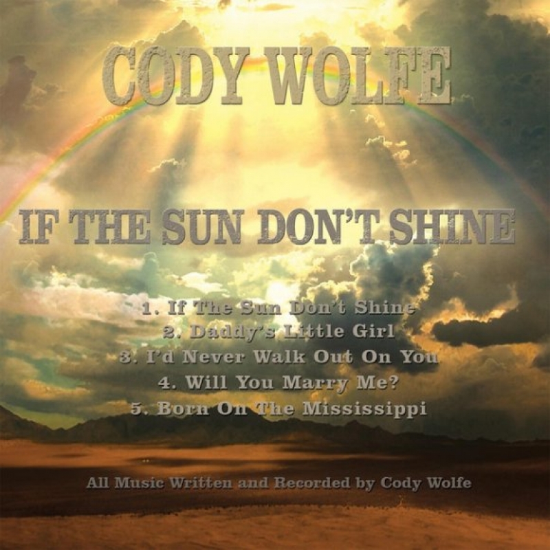 Cody Wolfe - Daddy's Little Girl