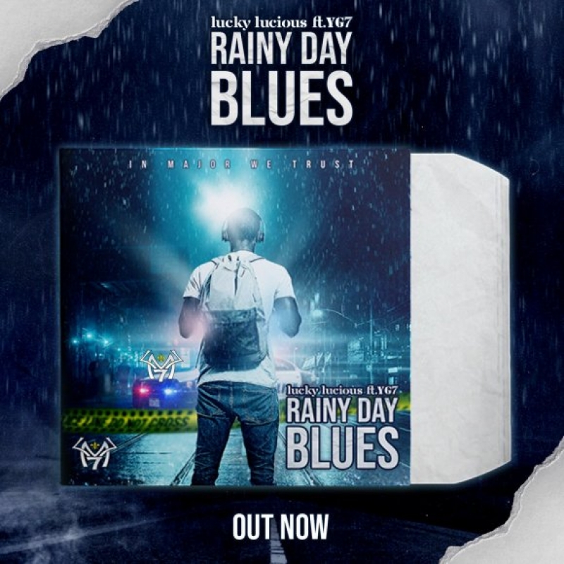 Lucky Lucious - Rainy Day Blues (Clean)